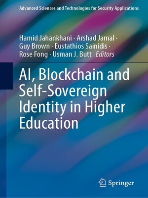 cover image of AI, Blockchain and Self-Sovereign Identity in Higher Education